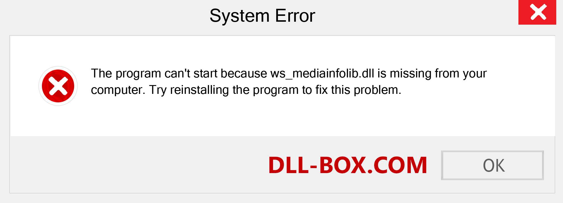  ws_mediainfolib.dll file is missing?. Download for Windows 7, 8, 10 - Fix  ws_mediainfolib dll Missing Error on Windows, photos, images